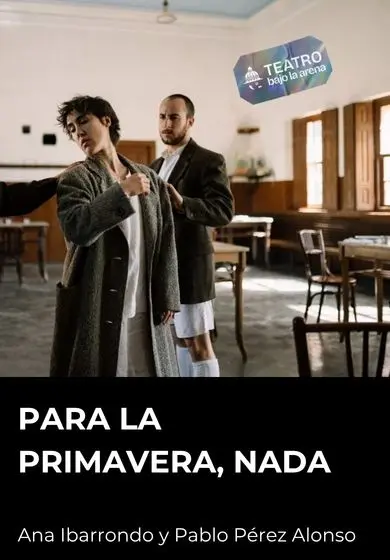 Cartel de Para la primavera, nada