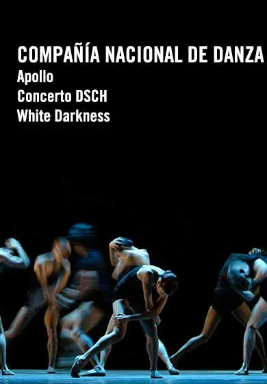 Cartel de Compañía Nacional de Danza: Apollo, Concerto DSCH y White Darkness