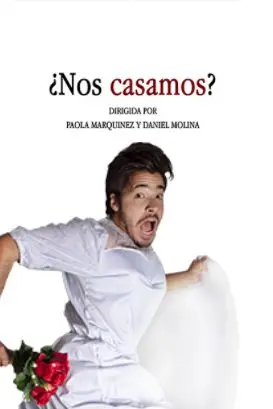 Cartel de ¿Nos casamos?