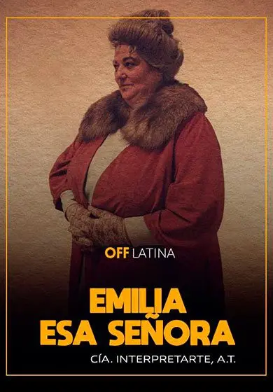 Cartel de Emilia, esa señora