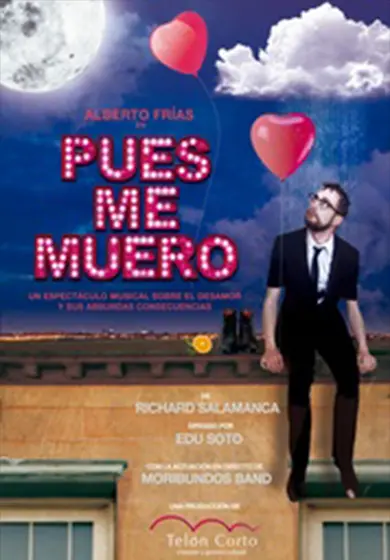 Cartel de Pues me muero