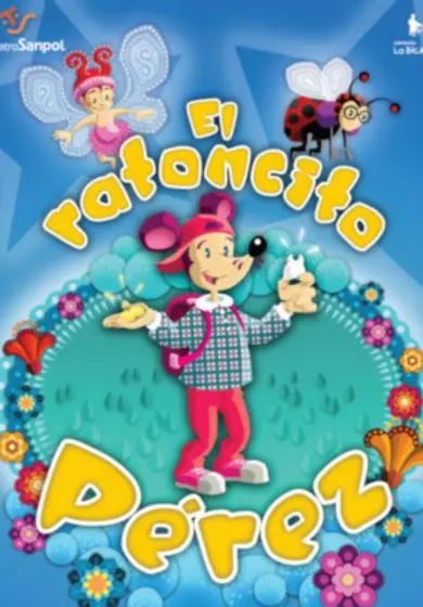 Cartel de El Ratoncito Pérez, el musical - La Bicicleta