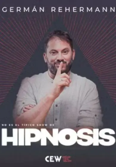 Cartel de No Es El Típico Show De Hipnosis - Germán Rehermann