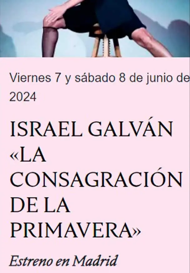 Cartel de Israel Galván: La consagración de la primavera