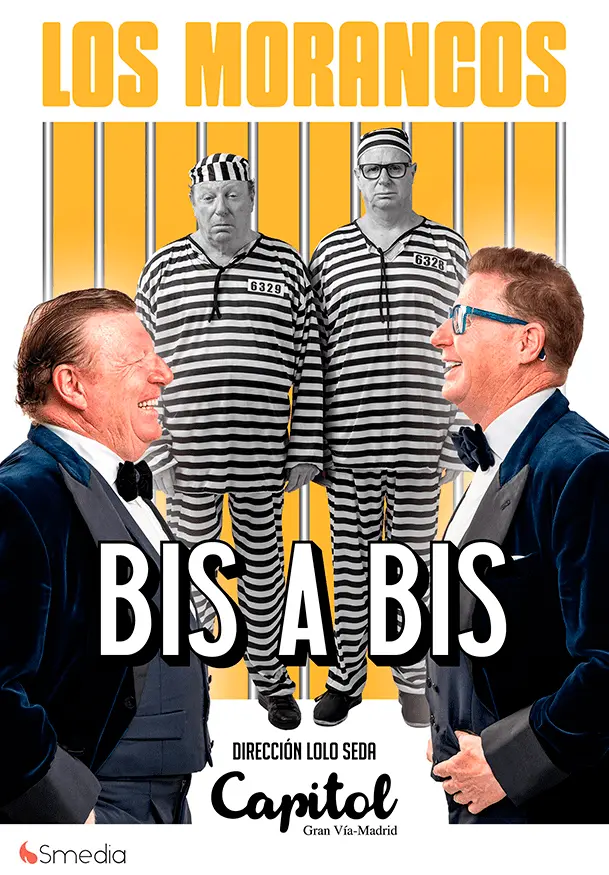 Cartel de Los Morancos: Bis a Bis