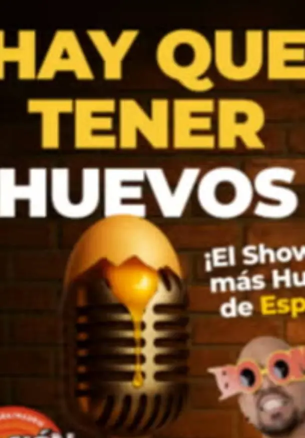Cartel de Hay que tener Huevos
