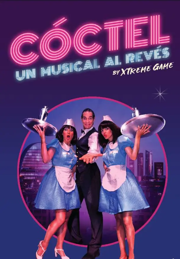 Cartel de Cóctel, un musical al revés