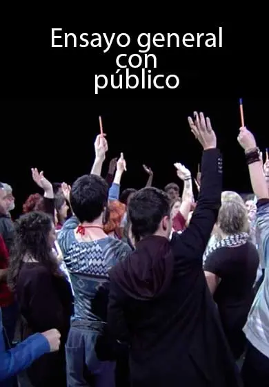 Cartel de Ensayo general con público