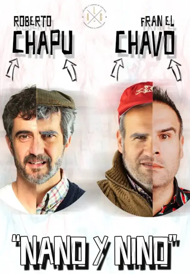 Cartel de Roberto Chapu y Fran El Chavo: Nano y Nino