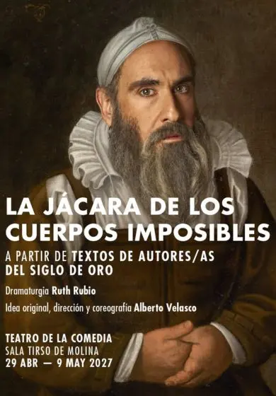 Cartel de La jácara de los cuerpos imposibles