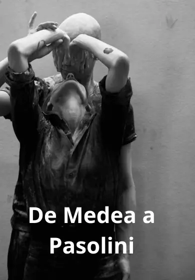 Cartel de De Medea a Pasolini