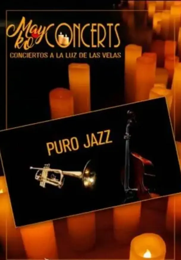 Cartel de Mayko concerts. Puro Jazz a la luz de las velas