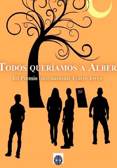 Cartel de Todos queríamos a Alber