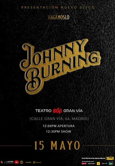 Cartel de Johnny Burning en concierto
