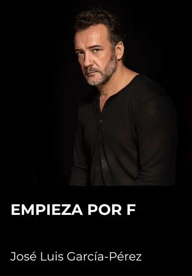 Cartel de Empieza por F