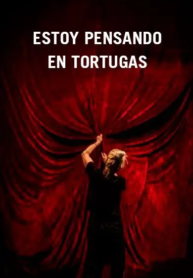 Cartel de Estoy pensando en tortugas