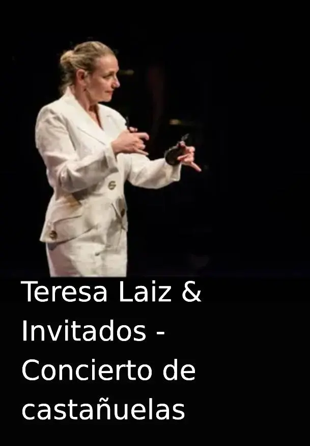 Cartel de Teresa Laiz & Invitados - Concierto de castañuelas