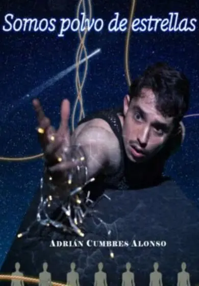 Cartel de Somos polvo de estrellas