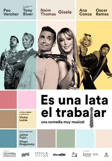 Cartel de Es una lata el trabajar