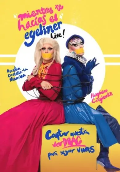 Cartel de Mientras te hacías el eyeliner