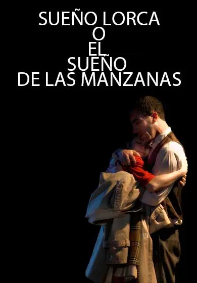 Cartel de Sueño Lorca o el sueño de las manzanas