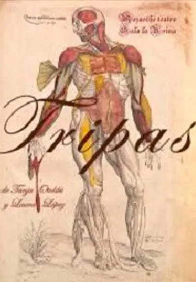 Cartel de Mezasthé Teatro: Tripas