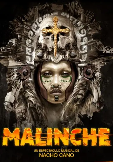 Cartel de Malinche, el musical