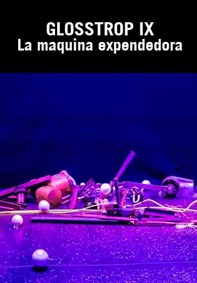 Cartel de GLOSSTROP IX La Máquina Expendedora