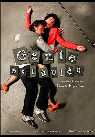 Cartel de Gente estúpida