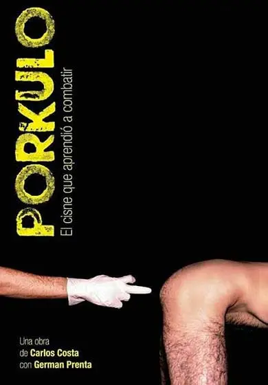 Cartel de Porkulo, el cisne que aprendió a combatir