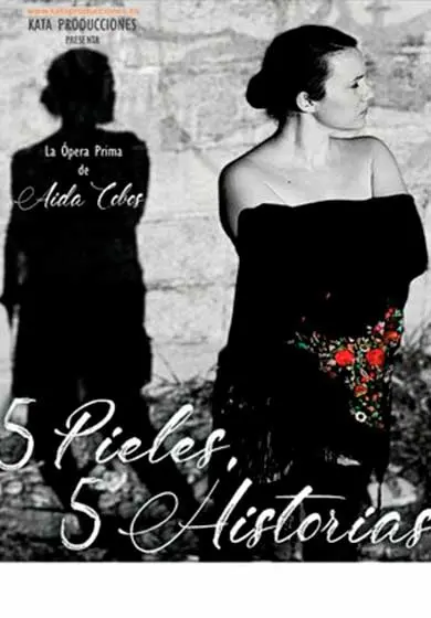 Cartel de 5 pieles, 5 historias