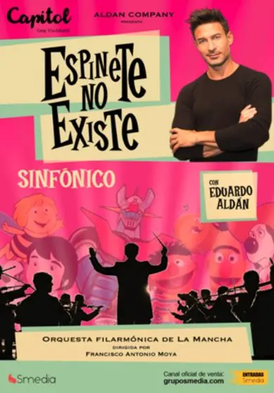 Cartel de Espinete no existe sinfónico