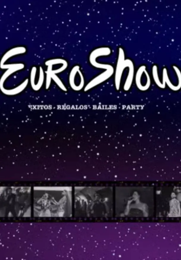 Cartel de EuroShow, un show muy eurovisivo