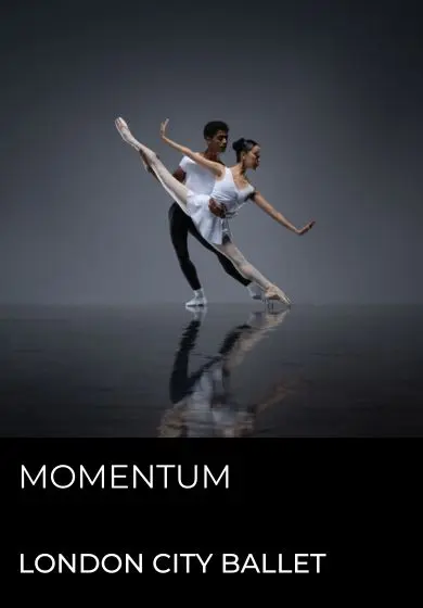 Cartel de Momentum - London City Ballet