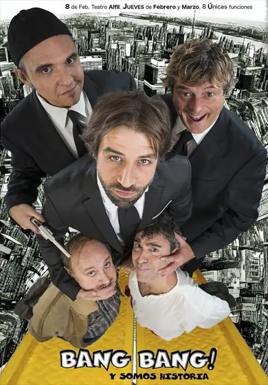 Cartel de Bang bang y somos historia
