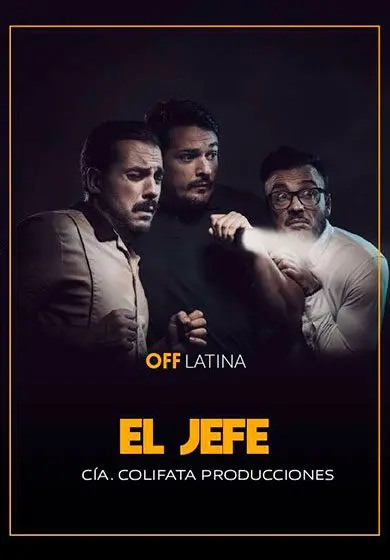 Cartel de Colifata Producciones: El Jefe