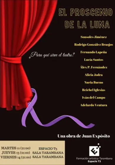 Cartel de El proscenio de la luna - obra final de curso