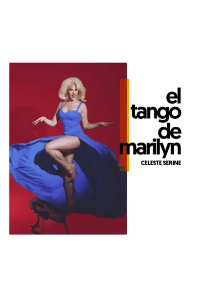 Cartel de El tango de Marilyn