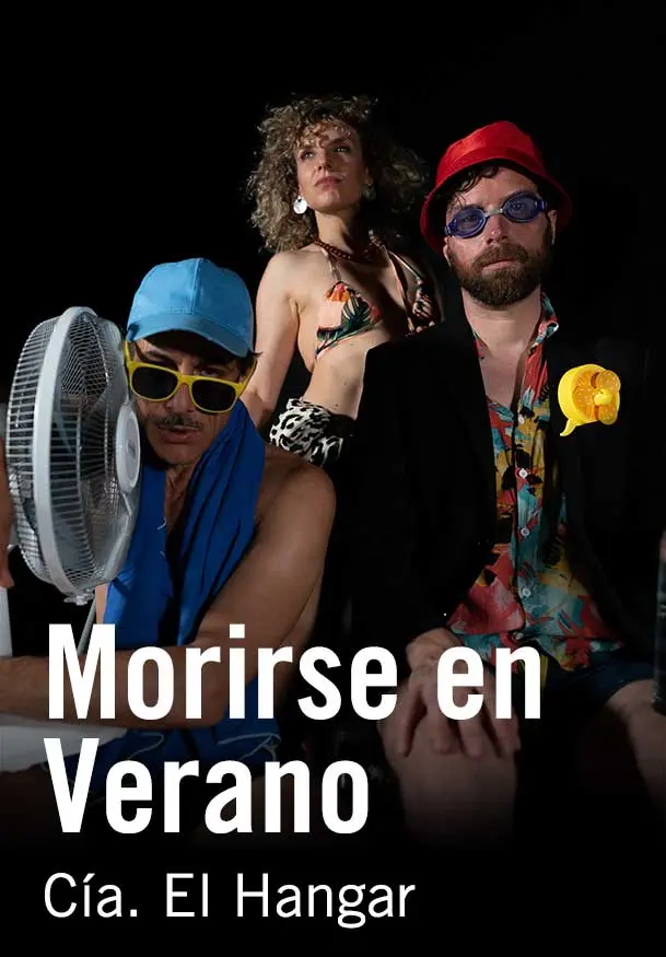 Cartel de Morirse en Verano
