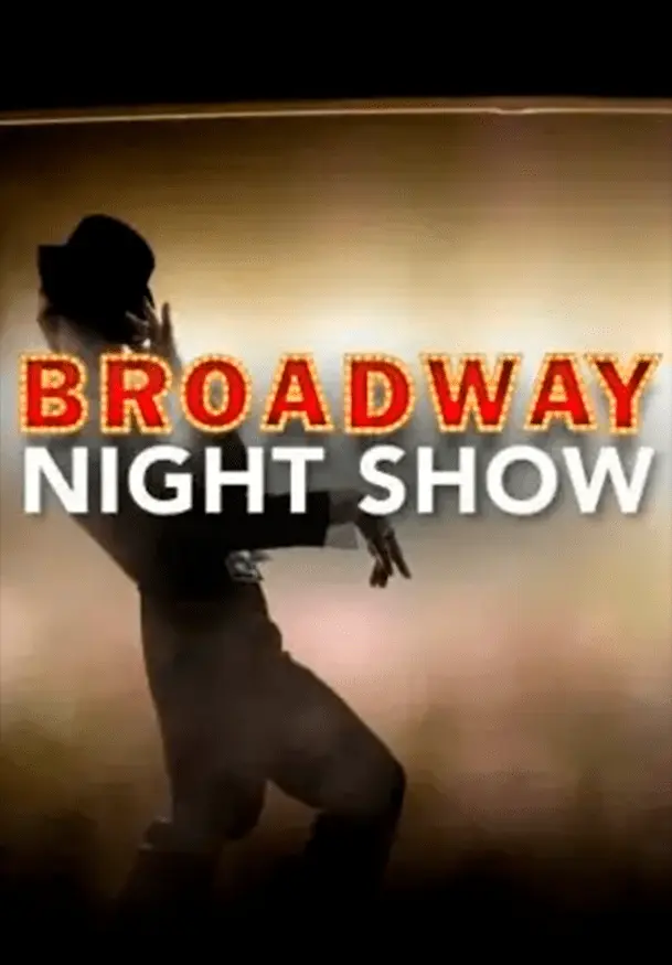 Cartel de Broadway Night Show