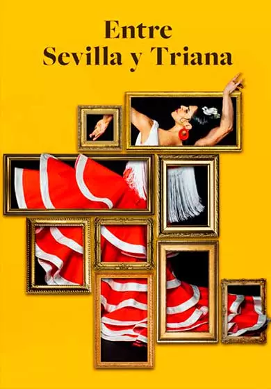 Cartel de Entre Sevilla y Triana
