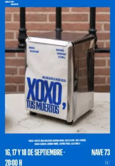 Cartel de XOXO, tus muertos
