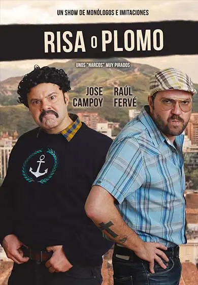 Cartel de Risa o plomo
