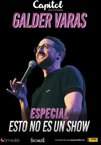 Cartel de Galder Varas: Esto no es un show