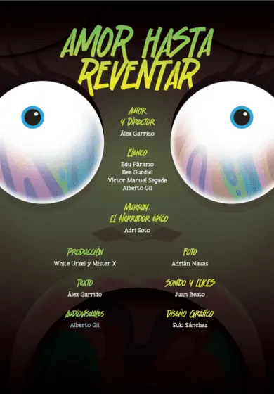 Cartel de Amor hasta reventar