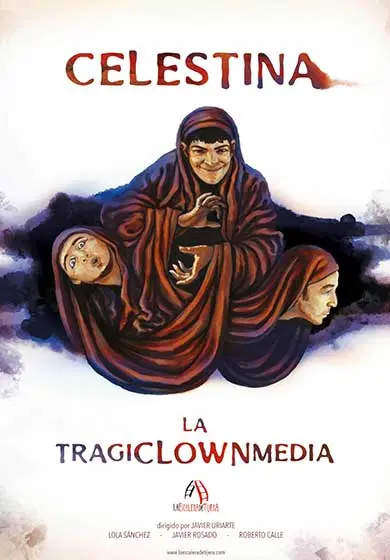 Cartel de Celestina, la tragiclownmedia