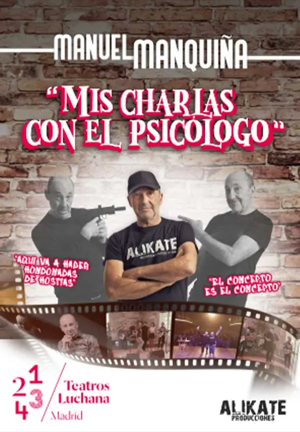 Cartel de Manuel Manquiña: Mis charlas con el psicólogo