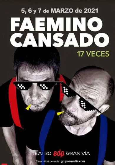 Cartel de Faemino y Cansado: 17 veces