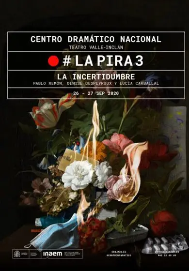 Cartel de LA PIRA 3 La incertidumbre