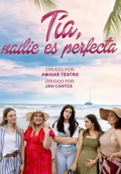 Cartel de Tía, nadie es perfecta